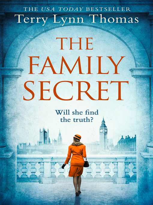 Title details for The Family Secret by Terry Lynn Thomas - Available